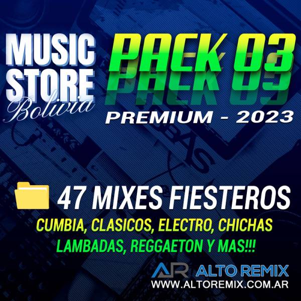 Music Store Bolivia - Pack 3 - Megamixes - Descarga Directa