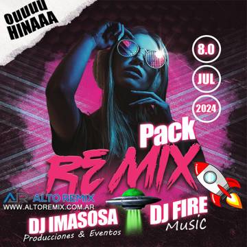 Dj Imasosa & Dj Fire - Remixes Julio (2024) - Descarga Directa