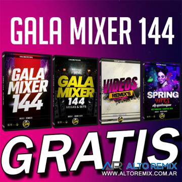 Gala Mixer Vol. 144 - Completo - Descargar Gratis