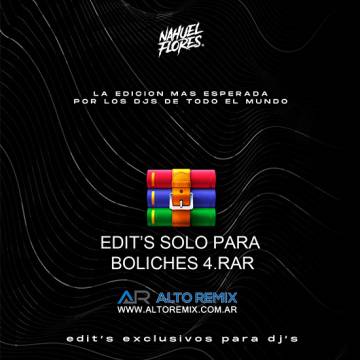 Dj Nahuel Flores - Edits Solo para Boliches 4 (2025) - Descargar Gratis