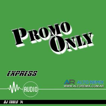 Promo Only - Express Audio Dj Tools Mayo (2025) - Descargar Gratis