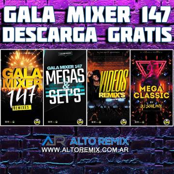 Gala Mixer Vol. 147 - Completo - (2025) - Descargar Gratis