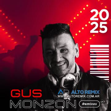 Gus Monzon - Remixes Exclusivos - Descargar Gratis