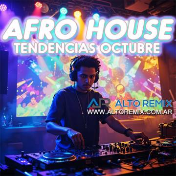 Pack Afro House - Tendencias Octubre - Descargar Gratis
