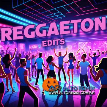 Reggaeton Edits (2025) - Descargar Gratis