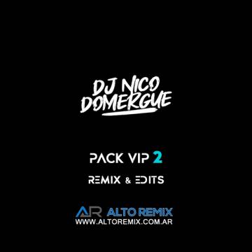 Dj Nico Domergue - Pack Vip 2 (2025) - Descargar Gratis