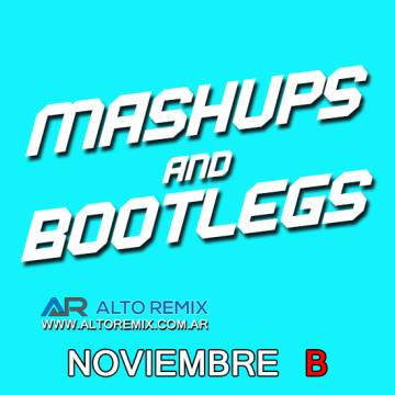 Mashups & Bootlegs B Noviembre (2025) - Descargar Gratis