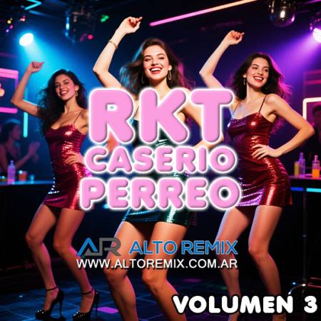 RKT and Caserio & Perreo Vol 3 (2025) - Descargar Gratis