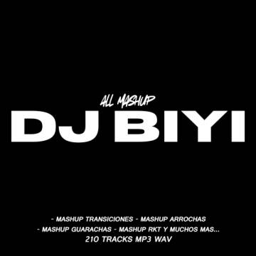 Dj BIYI - ALL MASHUPS (2026) - Pack en Venta