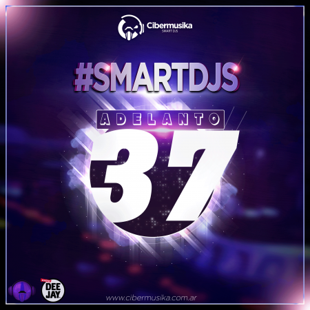 Smart Djs 37 - Cibermusika - Adelanto - Descarga Directa