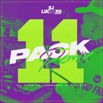 DJ Luc14no Antileo - Pack Remixes Vol 11 - Descarga Directa