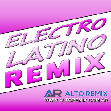 Electro Latino Remix - Descarga Directa