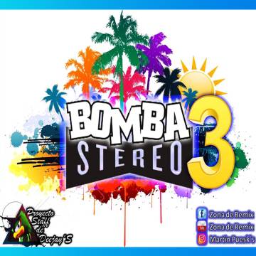 Bomba Stereo - Vol. 3 - Zona de Remix - Descarga Directa