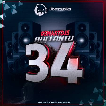 ADELANTO - Cibermusika - #Smartdjs34